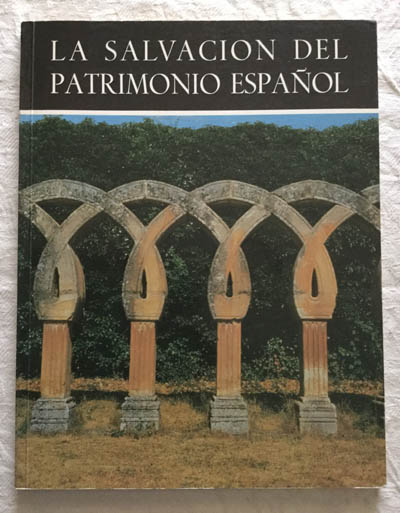 La salvación del patrimonio español