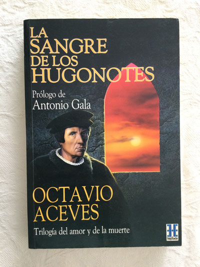 La sangre de los hugonotes