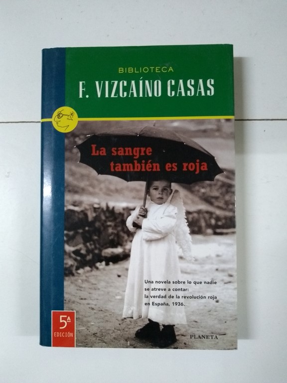 La sangre también es roja