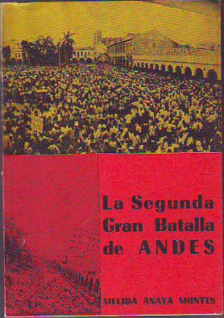 LA SEGUNDA GRAN BATALLA DE ANDES.