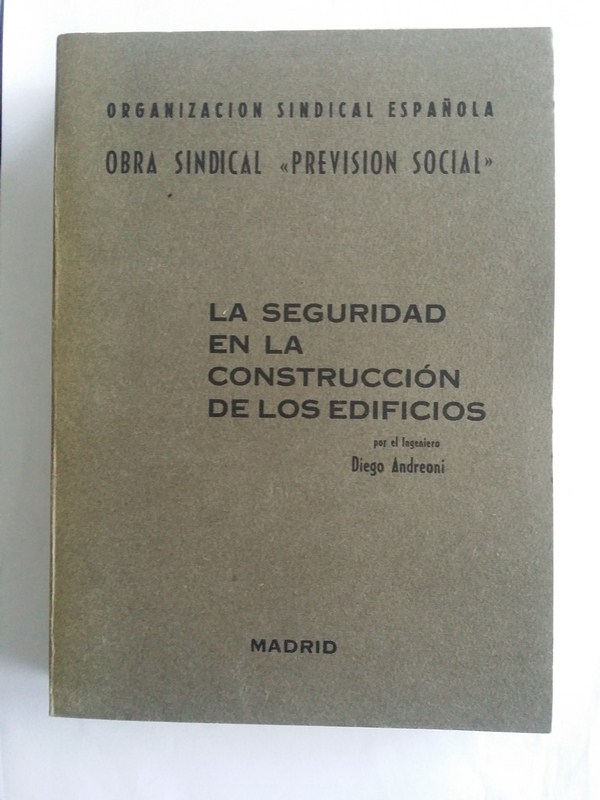 La seguridad de la construccion de los edificios