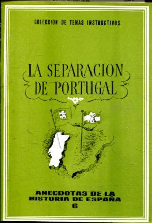 LA SEPARACION DE PORTUGAL.