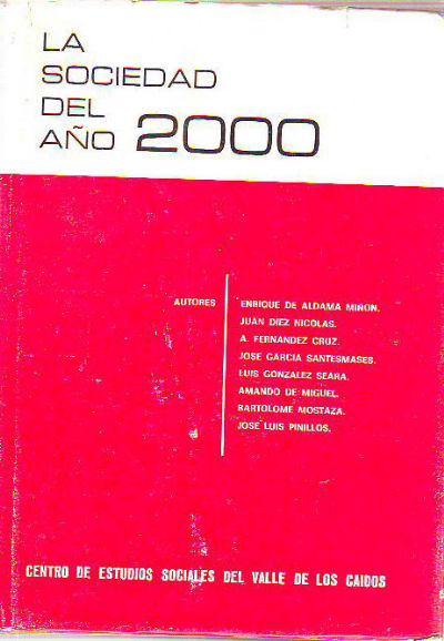 LA SOCIEDAD DEL AÑO 2000.