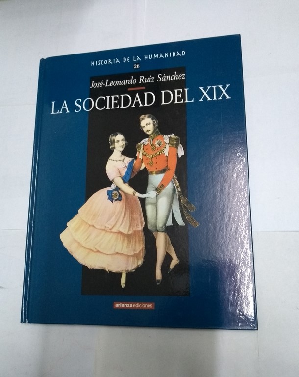 La sociedad del Siglo XIX