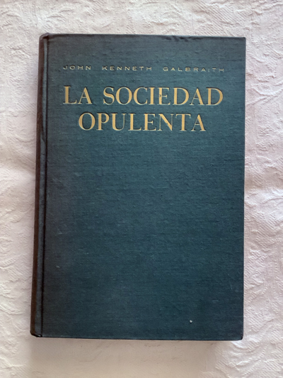 La sociedad opulenta