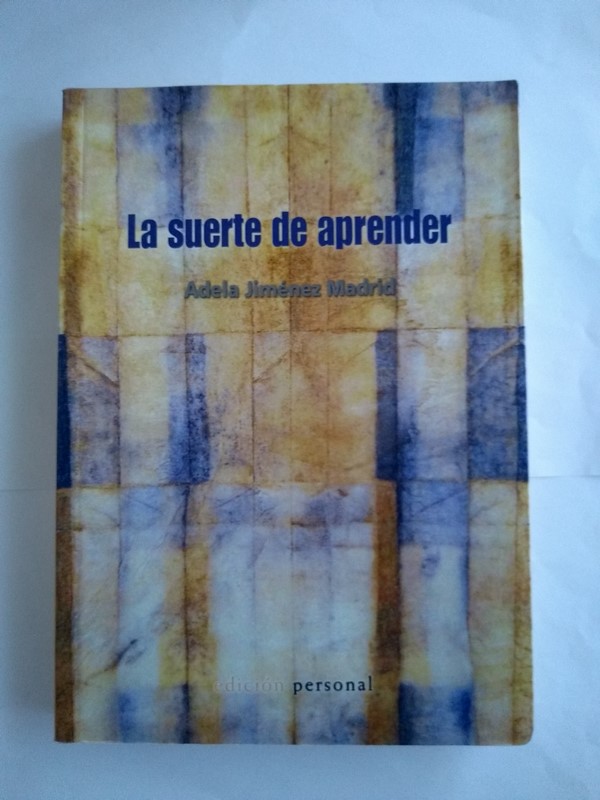 La suerte de aprender