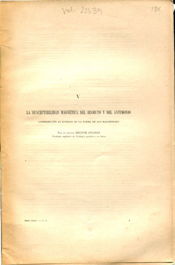 LA SUSCEPTIBILIDAD MAGNETICA DEL BISMUTO Y DEL ANTIMONIO. CONTRIBUCION al estudio de la forma de los magnetones.