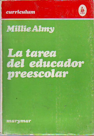 LA TAREA DEL EDUCADOR PREESCOLAR.