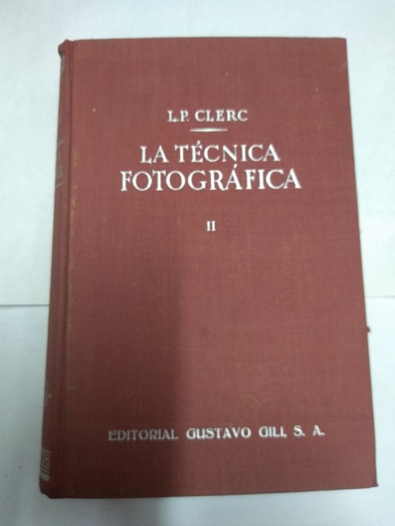 La técnica fotográfica, II