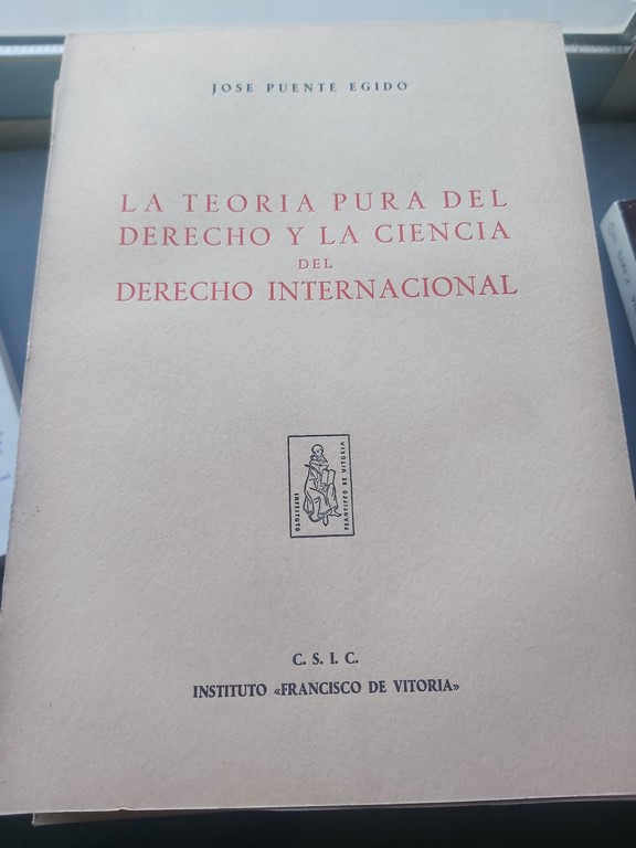 LA TEORÍA PURA DEL DERECHO Y LA CIENCIA DEL DERECHO INTERNACIONAL.