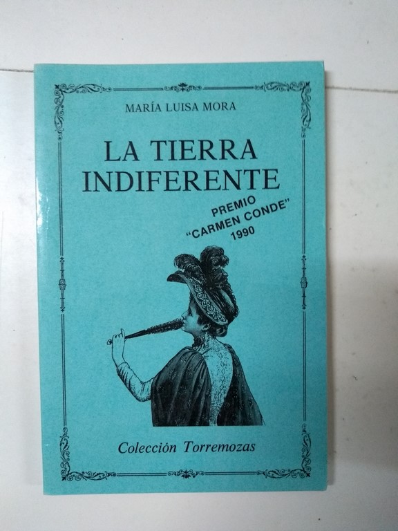 La tierra indiferente