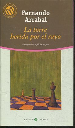 LA TORRE HERIDA POR EL RAYO.