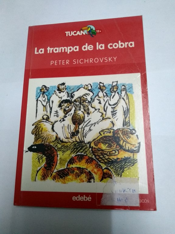 La trampa de la cobra