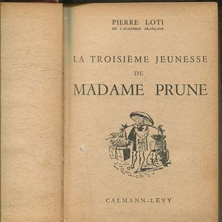 LA TROISIEME JEUNESSE DE MADAME PRUNE.