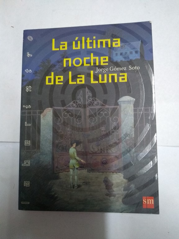 La última noche de La Luna