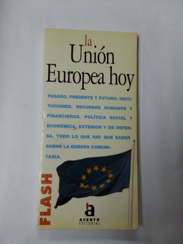 La Union Europea hoy