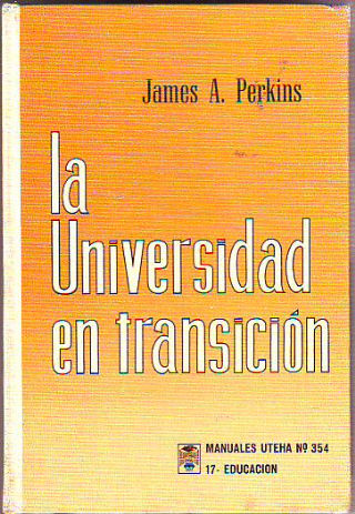 LA UNIVERSIDAD EN TRANSICION.