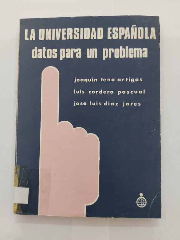 La universidad española datos para un problema