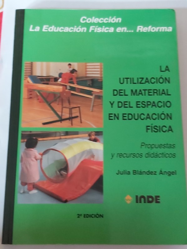 La Utilización del material y del espacio en educación Física