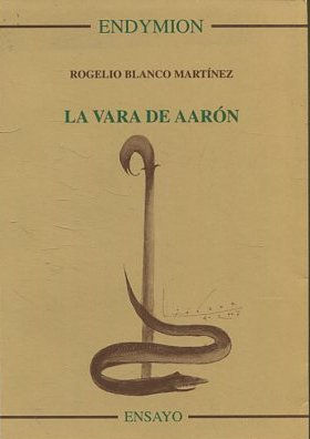 LA VARA DE AARON.