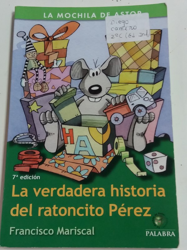 La Verdadera historia del ratoncito Pérez