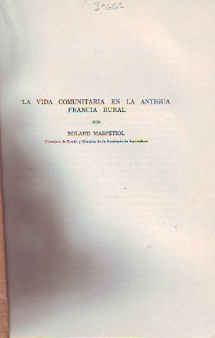 LA VIDA COMUNITARIA EN LA ANTIGUA FRANCIA RURAL.