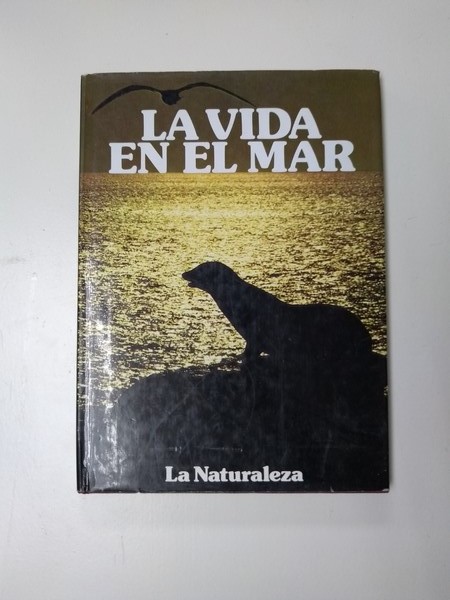 La vida en el mar. La naturaleza