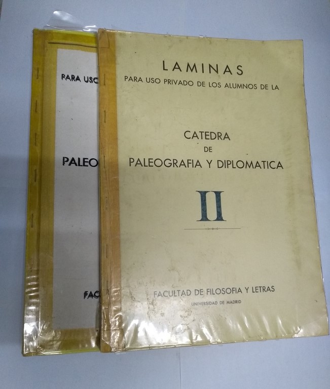 Láminas para uso privado de los alumnos de la Cátedra de Paleografía y Diplomática