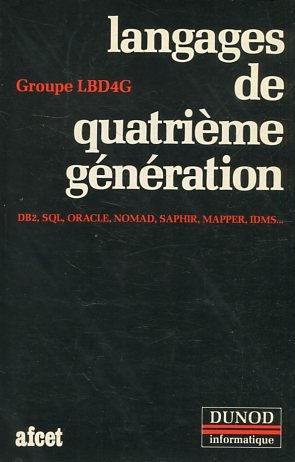 LANGAGES DE QUATRIEME GENERATION.