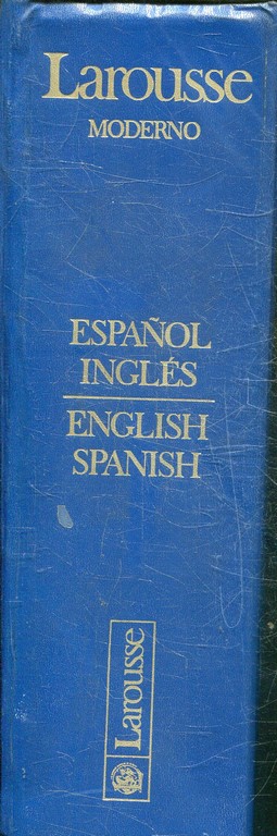 LAROUSSE MODERNO ESPAÑOL-INGLES.