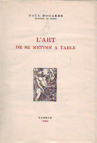 L'ART DE SE METTRE A TABLE.