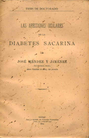 LAS AFECCIONES OCULARES EN LA DIABETES SACARINA.