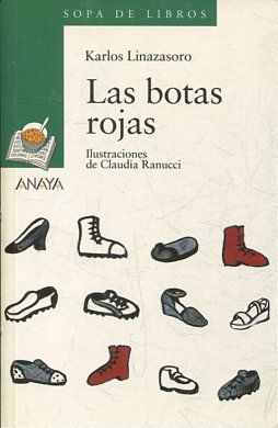 LAS BOTAS ROJAS.