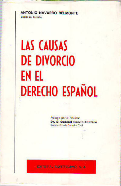 LAS CAUSAS DE DIVORCIO EN EL DERECHO ESPAÑOL.