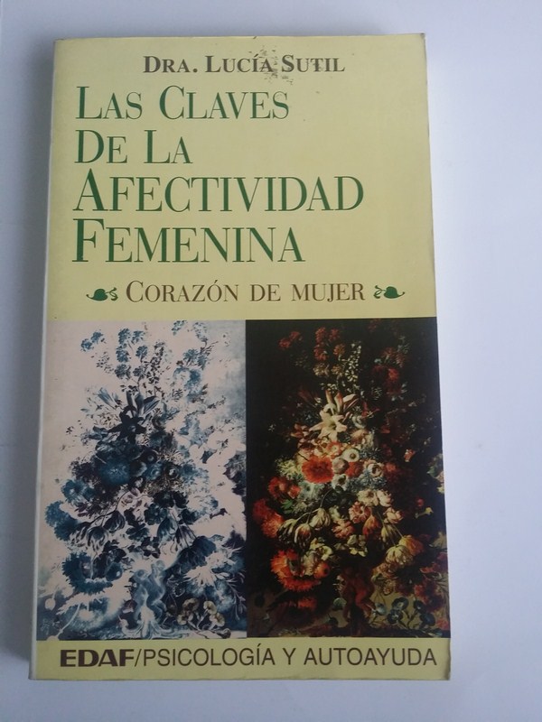 Las claves de la afectividad femenina