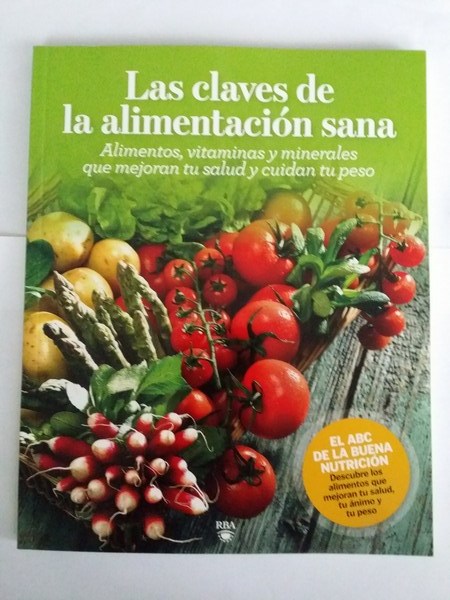 Las claves de la alimentacion sana