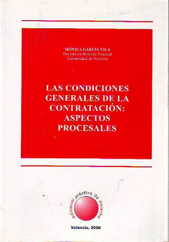 LAS CONDICIONES GENERALES DE LA CONTRATACION: ASPECTOS PROCESALES.