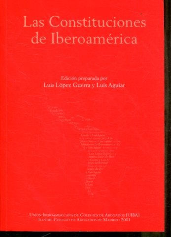 LAS CONSTITUCIONES DE IBEROAMERICA.