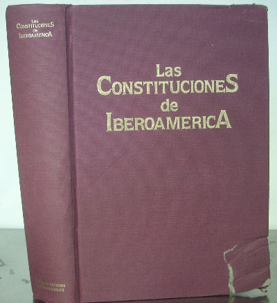 LAS CONSTITUCIONES DE IBEROAMERICA.