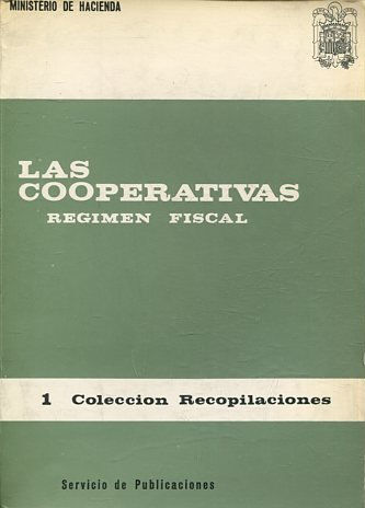 LAS COOPERATIVAS. REGIMEN FISCAL.