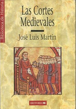 LAS CORTES MEDIEVALES.