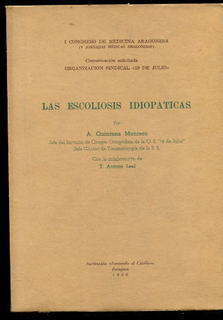 LAS ESCOLIOSIS IDIOPATICAS.