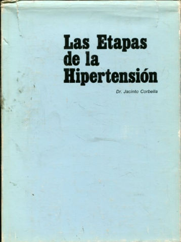 LAS ETAPAS DE LA HIPERTENSION.