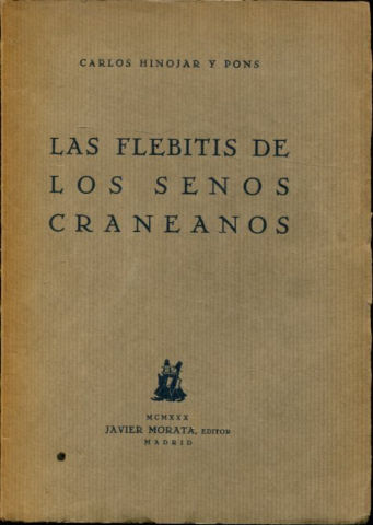 LAS FLEBITIS DE LOS SENOS CRANEANOS.