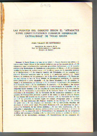 LAS FUENTES DEL DERECHO SEGÚN EL "APPARATUS SUPER CONSTITUTIONIBUS CURIARUM GENERALIUM CATHALONIAE" DE TOMAS MIERES.