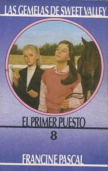 LAS GEMELAS DE SWEET VALLEY 8 EL PRIMER PUESTO.