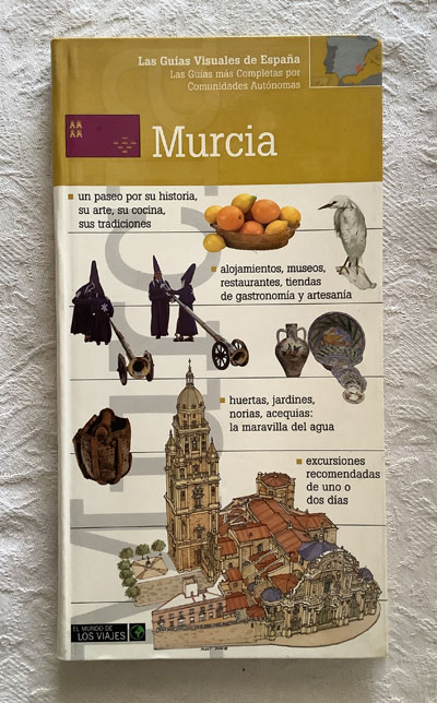 Las guías visuales de España: Murcia