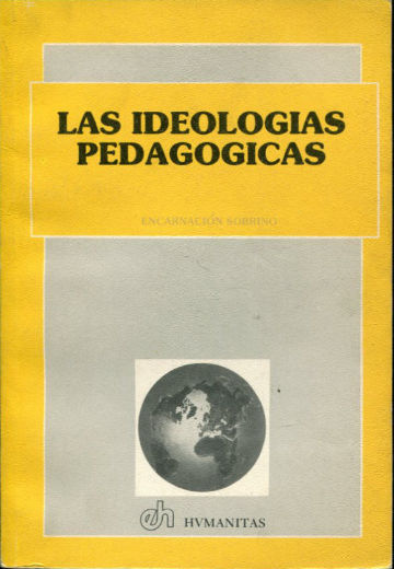 LAS IDEOLOGIAS PEDAGOGICAS.