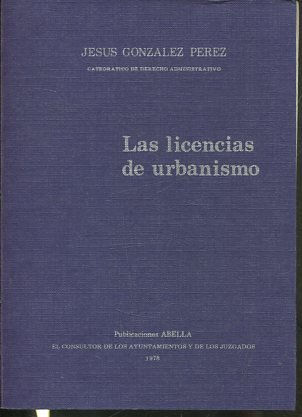 LAS LICENCIAS DE URBANISMO.