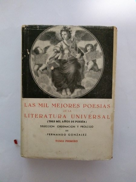 Las mil mejores poesia de la literatura universal. I